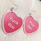 F*ck You Pay Me Conversation Heart dangle earrings | cute, kawaii, Valentine's Day, love, candy | WHOLESALE