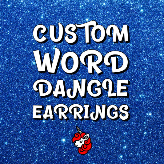 Custom Word Earrings