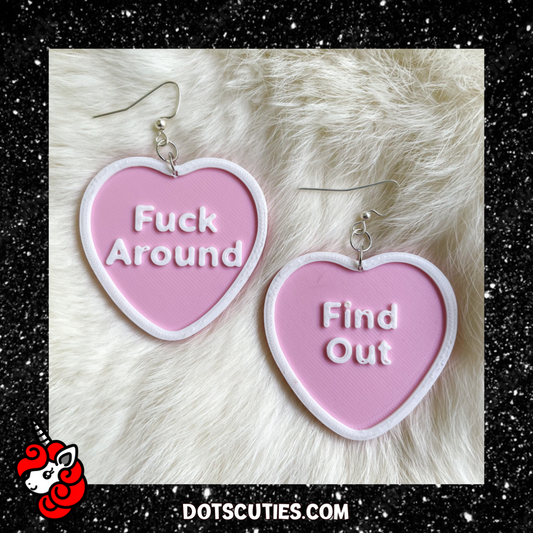 F*ck Around Find Out Conversation Heart dangle earrings | cute, kawaii, Valentine's Day, love, candy