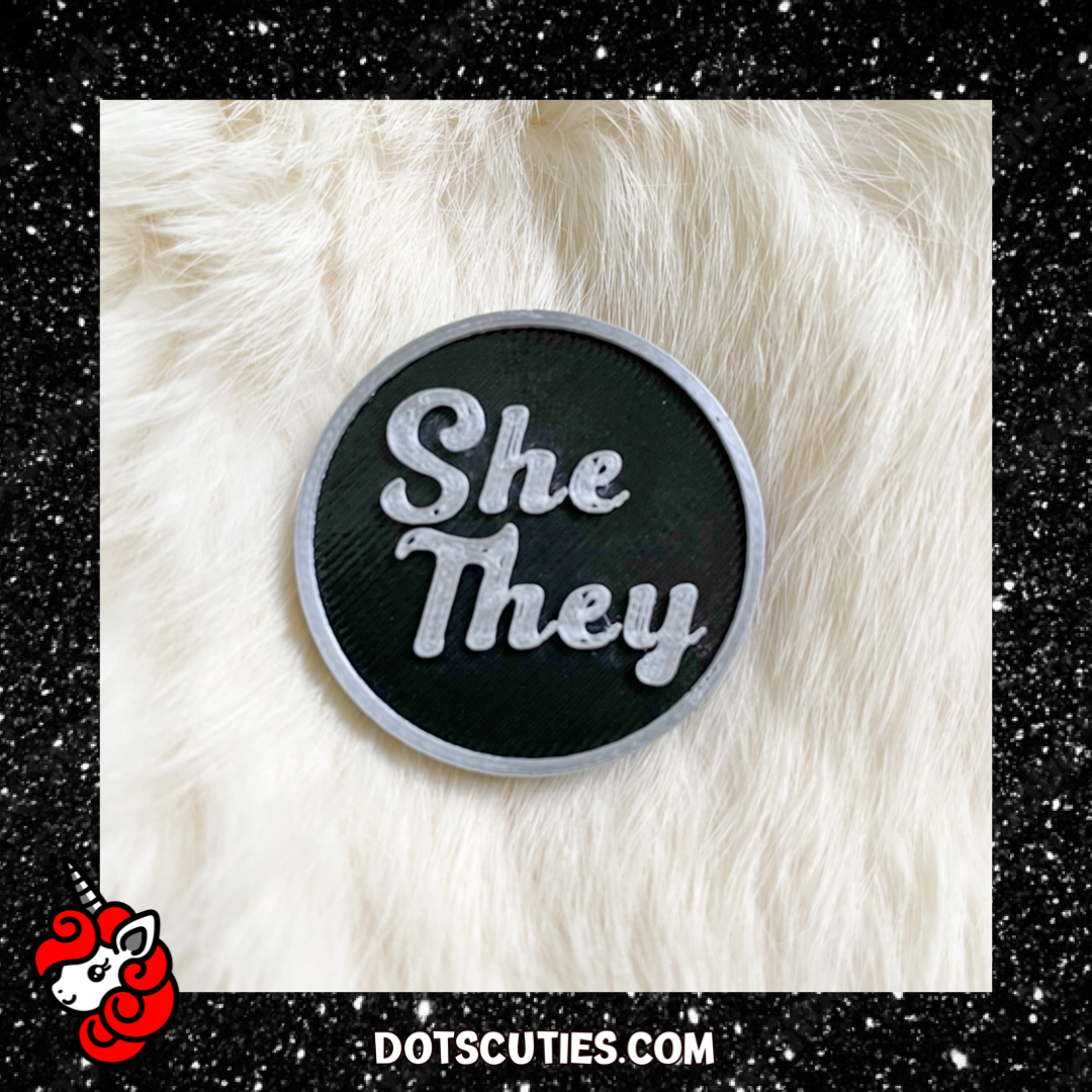 She/They Black and Silver Pronoun Pin | lgbtqi+, lapel pin